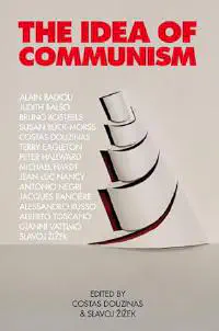 The Idea of Communism by Slavoj Zizek, Costas Douzinas book cover